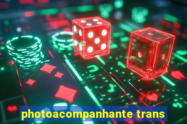 photoacompanhante trans